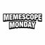 Buy MEMESCOPE MONDAY