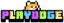 Playdoge